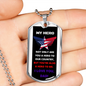 To My Dad - My Hero - Dog Tag - Military Ball Chain