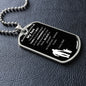 My Son - Believe - Dog Tag - Military Ball Chain
