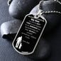 My Son - Believe - Dog Tag - Military Ball Chain