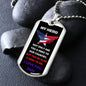To My Dad - My Hero - Dog Tag - Military Ball Chain