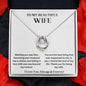 To My Beautiful Wife - My Life - Lucky In Love Pendant