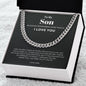 To My Son - Lift You Up - Cuban Link Chain