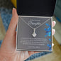 To My Daughter - Amazing - Alluring Beauty Necklace