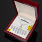 To My Girlfriend - The Best - Alluring Beauty Necklace