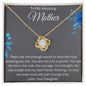 To My Amazing Mother - My Rock- Love Knot Necklace