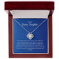 To My Bonus Daughter - Special - Love Knot Necklace