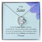 To My Sister - By My Side - Forever Love Necklace